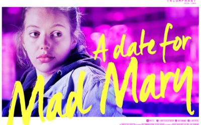 A DATE FOR MAD MARY on International Women’s Day