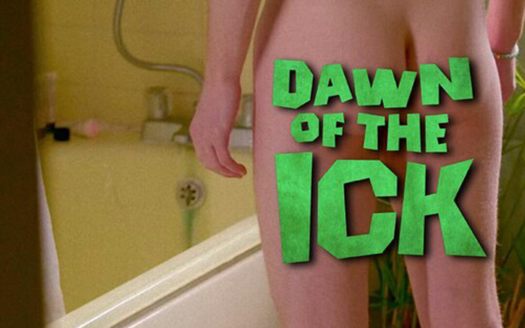 Dawn of the Ick